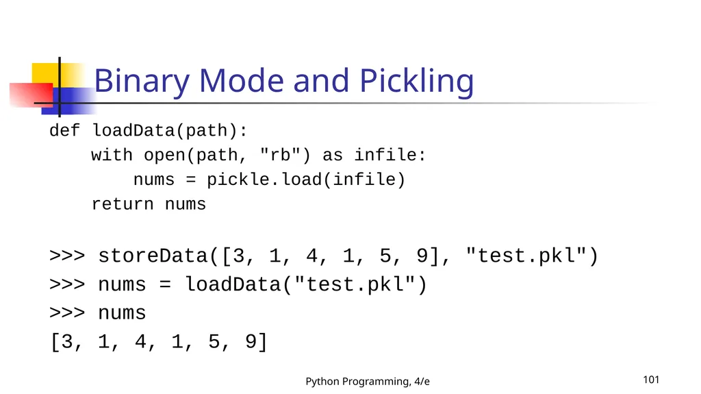 Python Programming, 4/e 1 Python Programming: An - slide 101 of 109