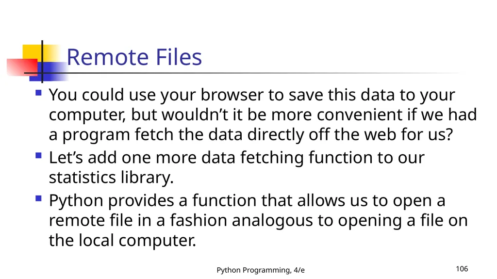 Python Programming, 4/e 1 Python Programming: An - slide 106 of 109