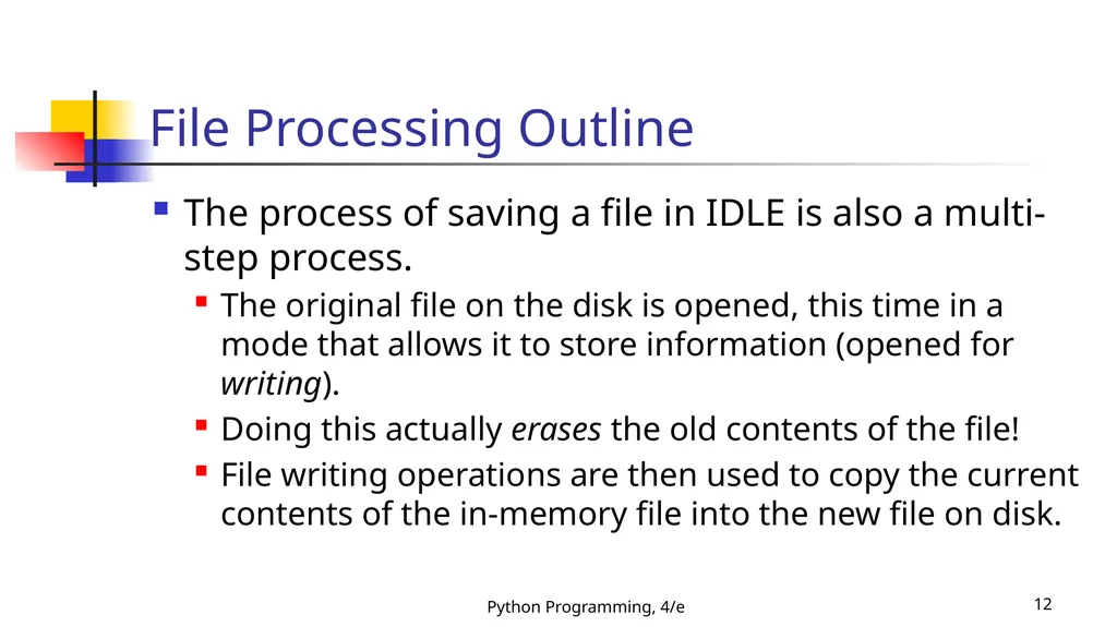 Python Programming, 4/e 1 Python Programming: An - slide 12 of 109