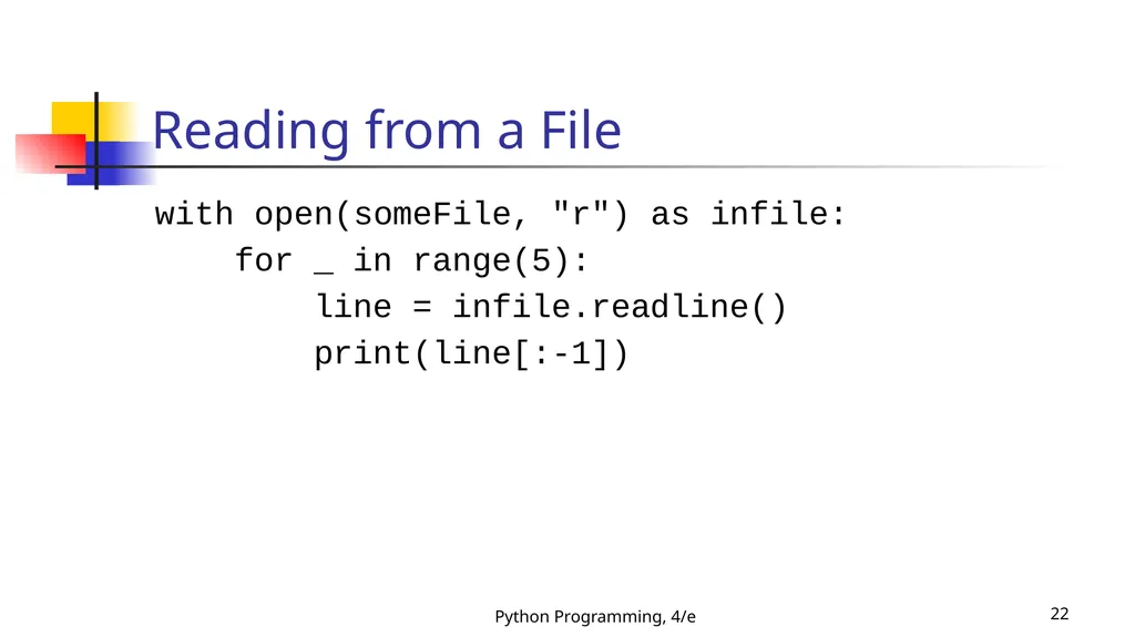 Python Programming, 4/e 1 Python Programming: An - slide 22 of 109
