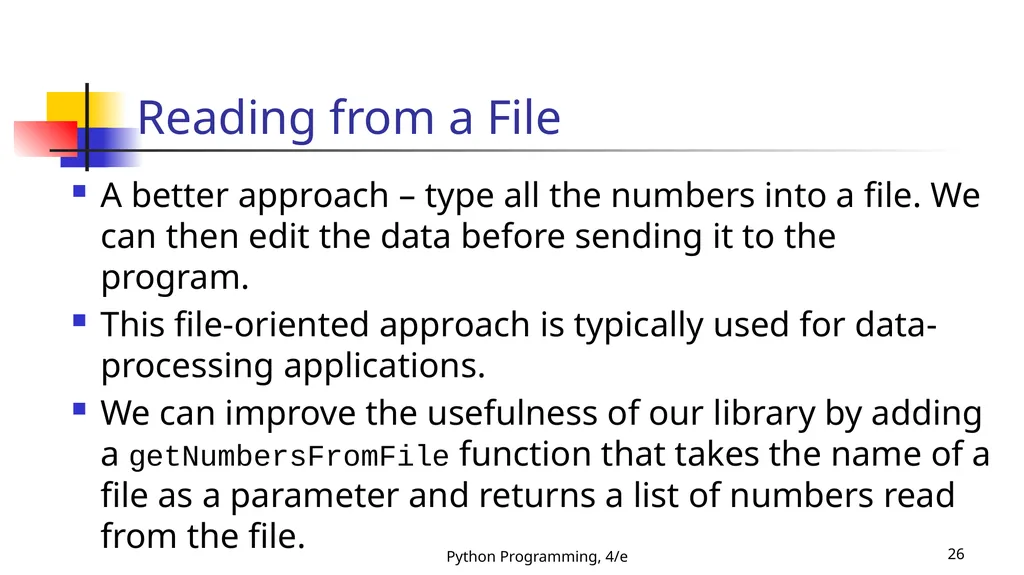 Python Programming, 4/e 1 Python Programming: An - slide 26 of 109