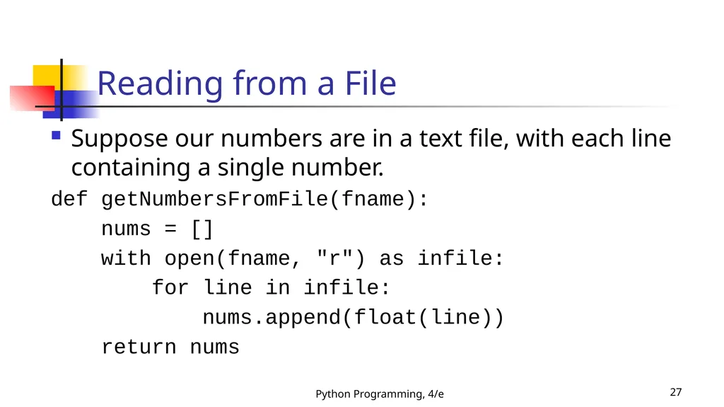 Python Programming, 4/e 1 Python Programming: An - slide 27 of 109