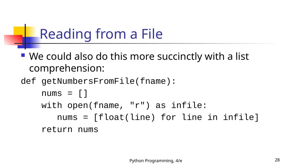 Python Programming, 4/e 1 Python Programming: An - slide 28 of 109