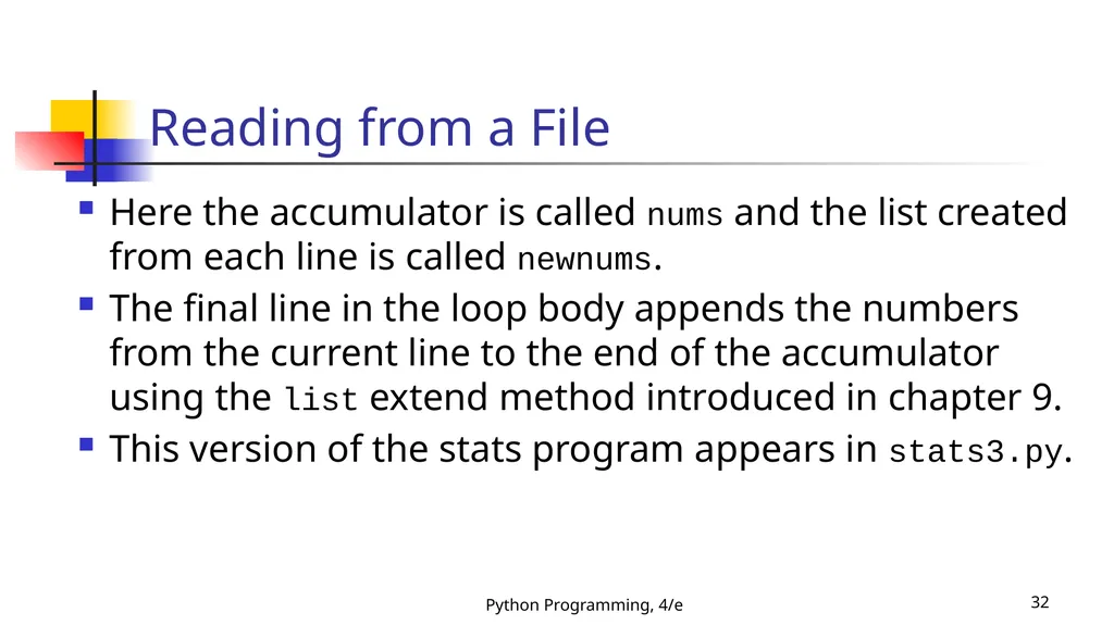 Python Programming, 4/e 1 Python Programming: An - slide 32 of 109