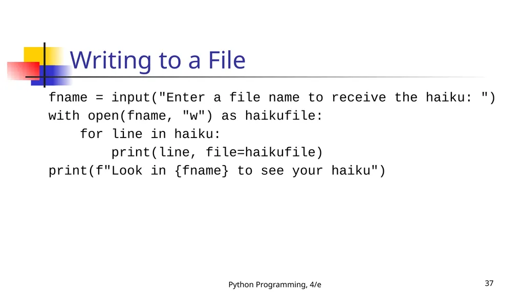 Python Programming, 4/e 1 Python Programming: An - slide 37 of 109