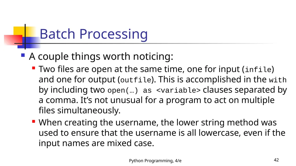 Python Programming, 4/e 1 Python Programming: An - slide 42 of 109