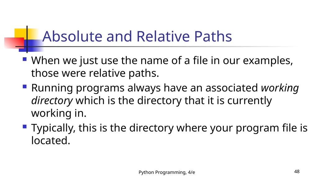 Python Programming, 4/e 1 Python Programming: An - slide 48 of 109