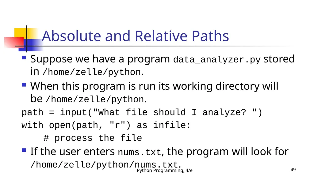 Python Programming, 4/e 1 Python Programming: An - slide 49 of 109