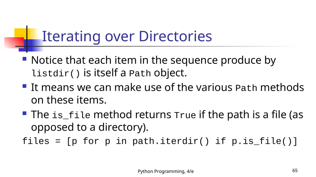 Python Programming, 4/e 1 Python Programming: An - slide 65 of 109