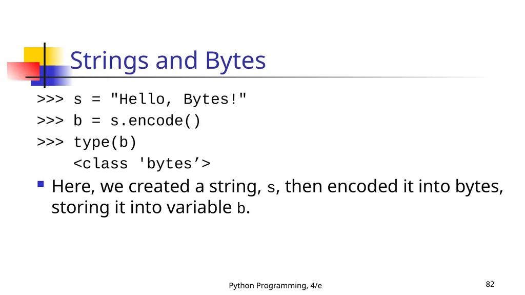Python Programming, 4/e 1 Python Programming: An - slide 82 of 109