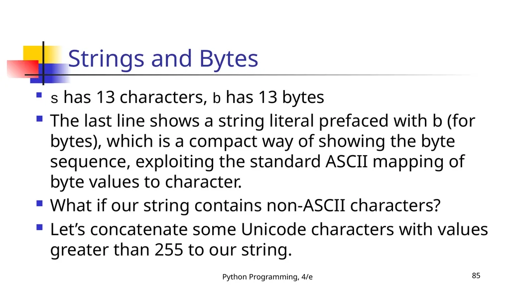 Python Programming, 4/e 1 Python Programming: An - slide 85 of 109