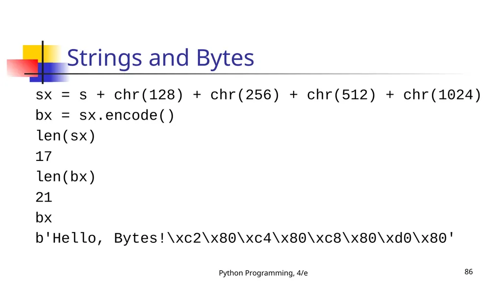 Python Programming, 4/e 1 Python Programming: An - slide 86 of 109