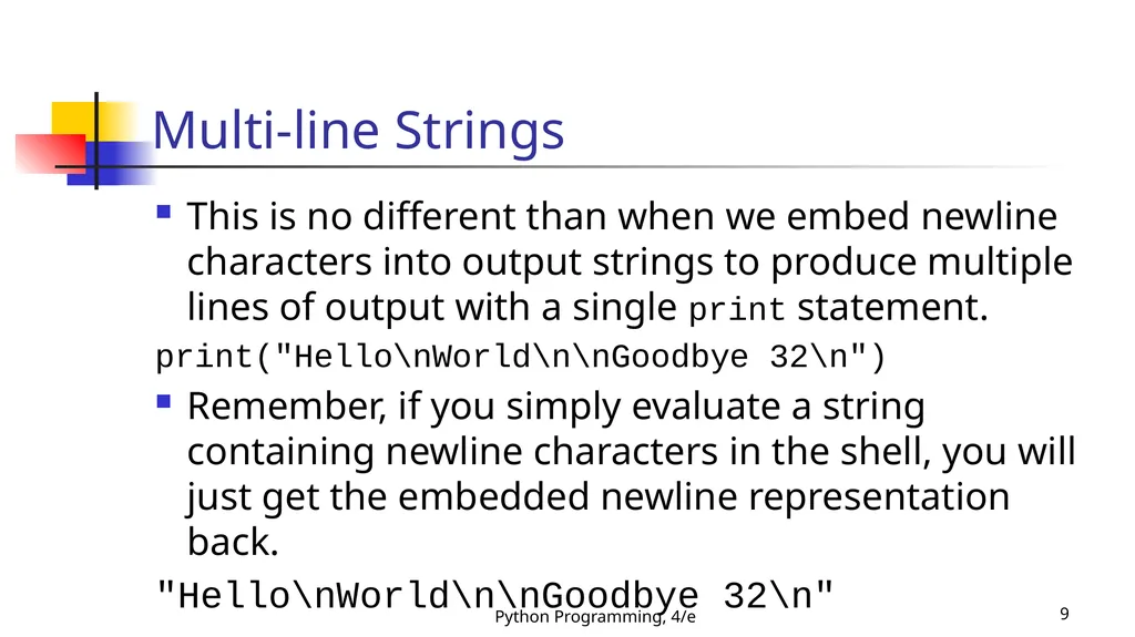 Python Programming, 4/e 1 Python Programming: An - slide 9 of 109