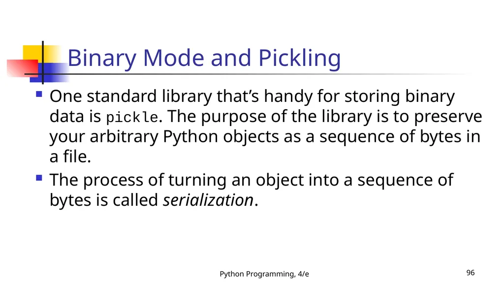 Python Programming, 4/e 1 Python Programming: An - slide 96 of 109
