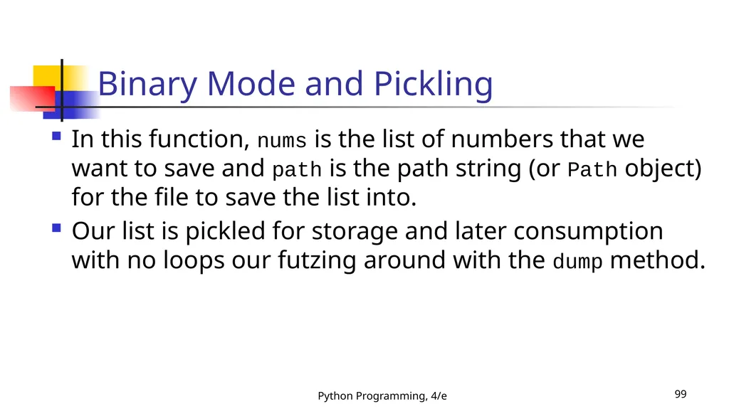 Python Programming, 4/e 1 Python Programming: An - slide 99 of 109