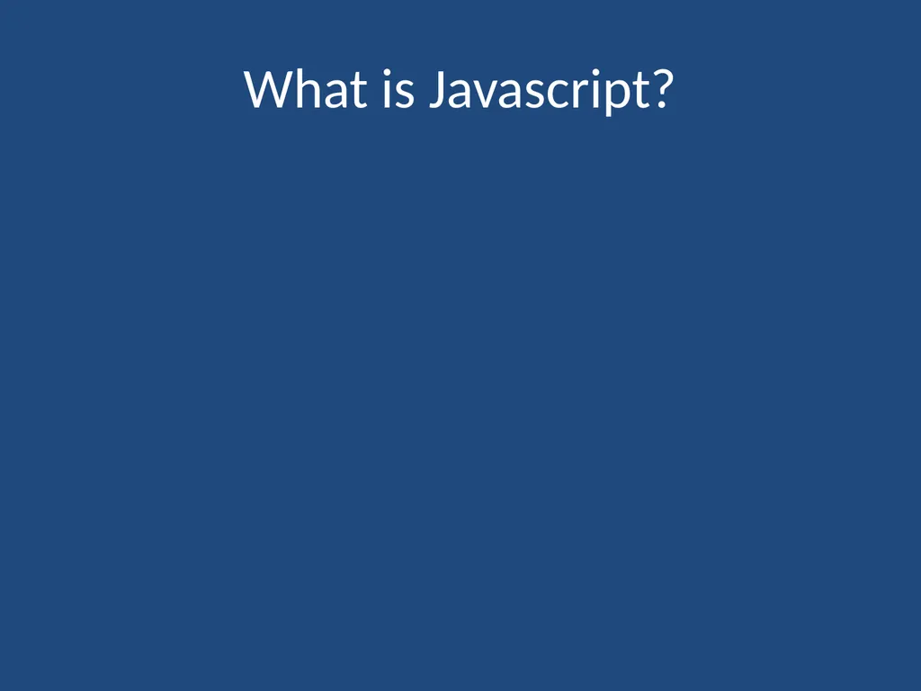 JavaScript CMPT 281 Outline Introduction to - slide 11 of 47