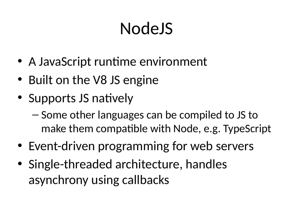 NodeJS 3rd October 2019 The MEAN stack - slide 3 of 32