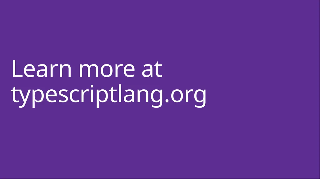 TypeScript in Practice Bryan Hughes, Ph.D. - slide 33 of 34