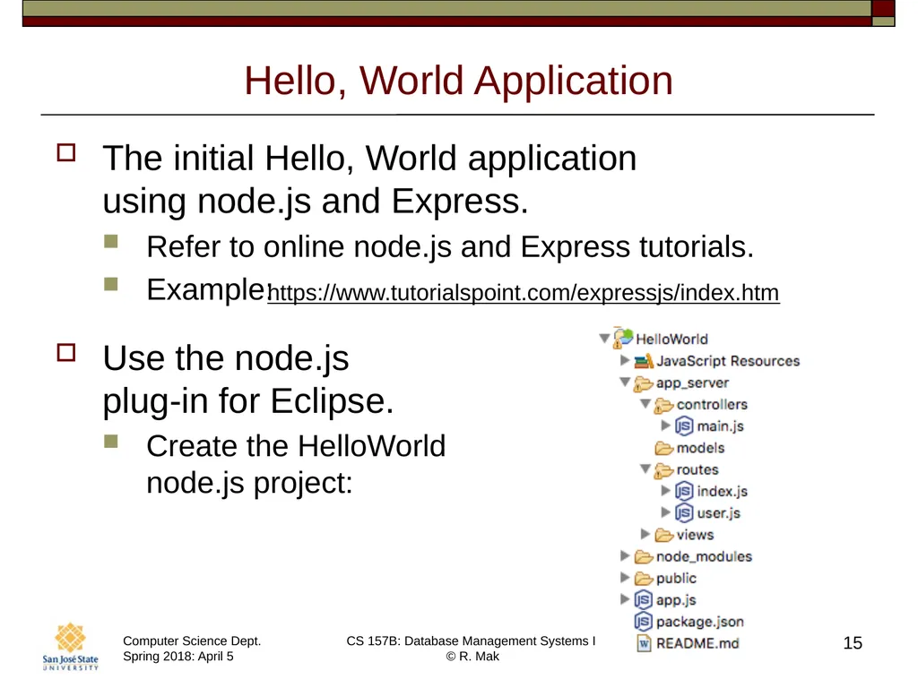 CS/SE 157B Database Management Systems II April 5 - slide 15 of 35