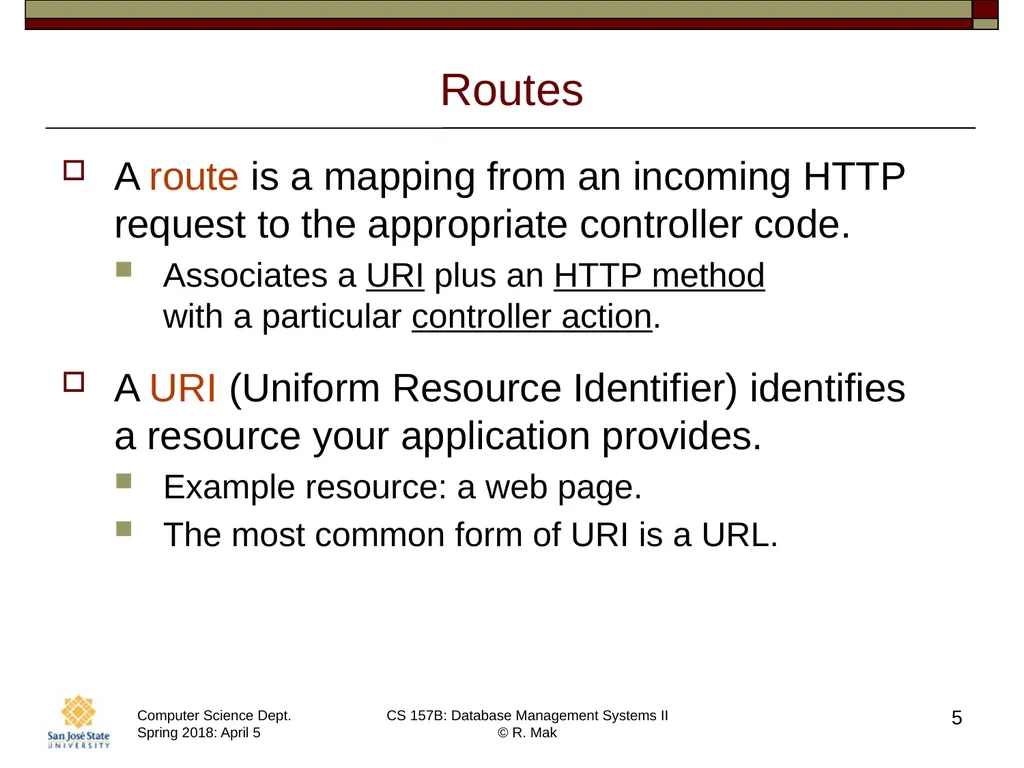 CS/SE 157B Database Management Systems II April 5 - slide 5 of 35