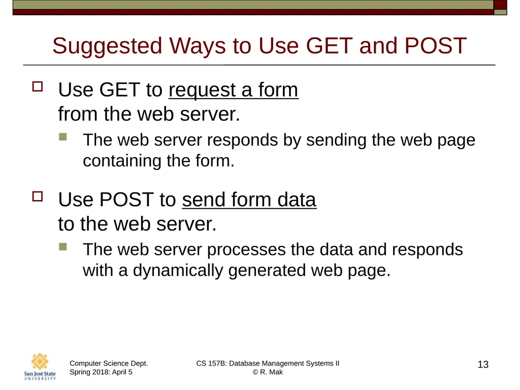 CS/SE 157B Database Management Systems II April 5 - slide 13 of 35
