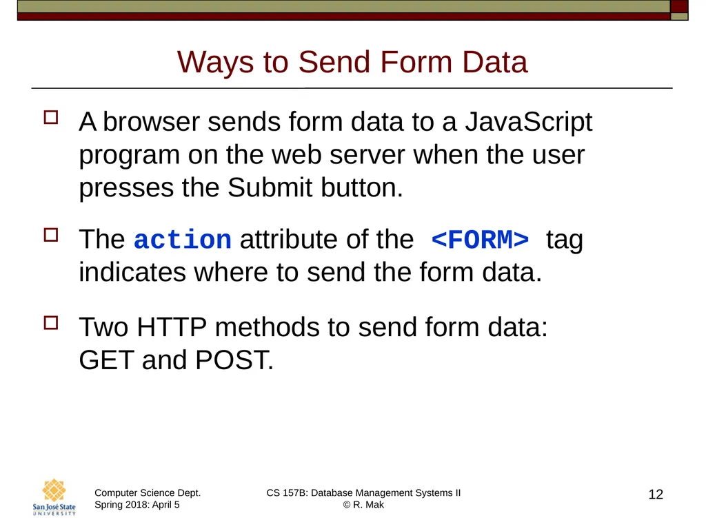 CS/SE 157B Database Management Systems II April 5 - slide 12 of 35
