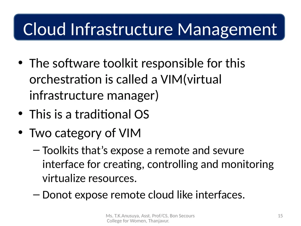 Introduction to Cloud Computing 1 Ms. T.K.Anusuya, - slide 15 of 20