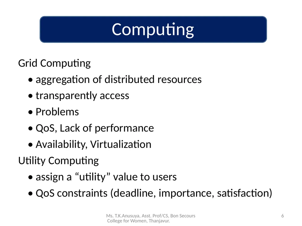 Introduction to Cloud Computing 1 Ms. T.K.Anusuya, - slide 6 of 20
