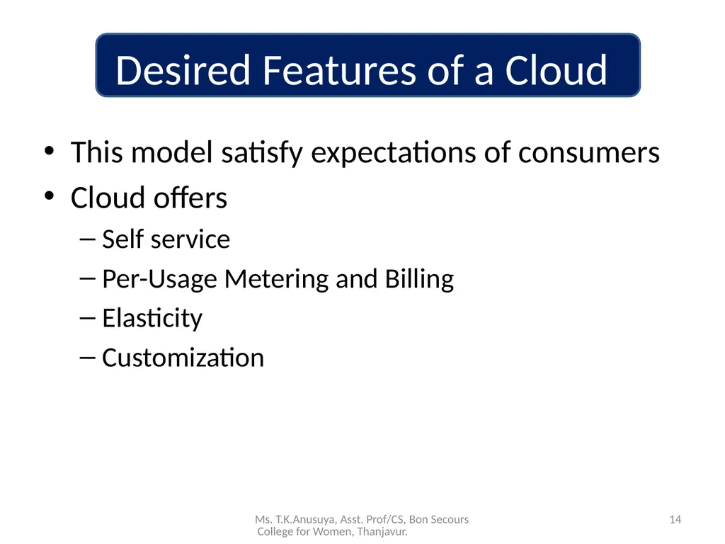 Introduction to Cloud Computing 1 Ms. T.K.Anusuya, - slide 14 of 20