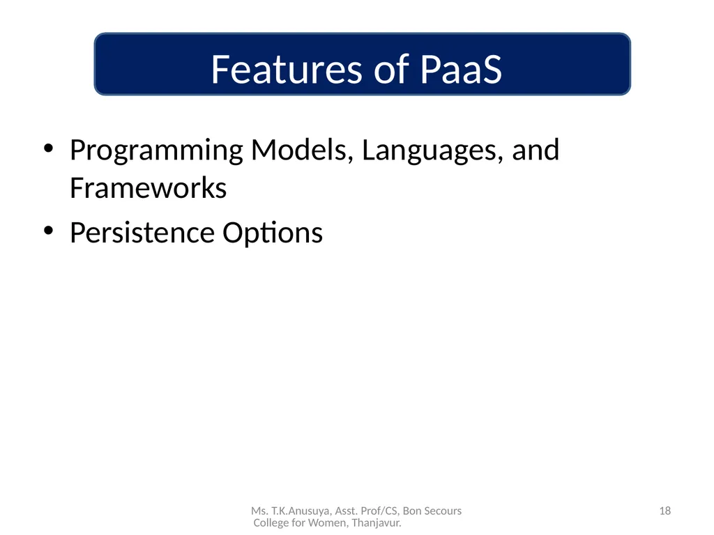Introduction to Cloud Computing 1 Ms. T.K.Anusuya, - slide 18 of 20