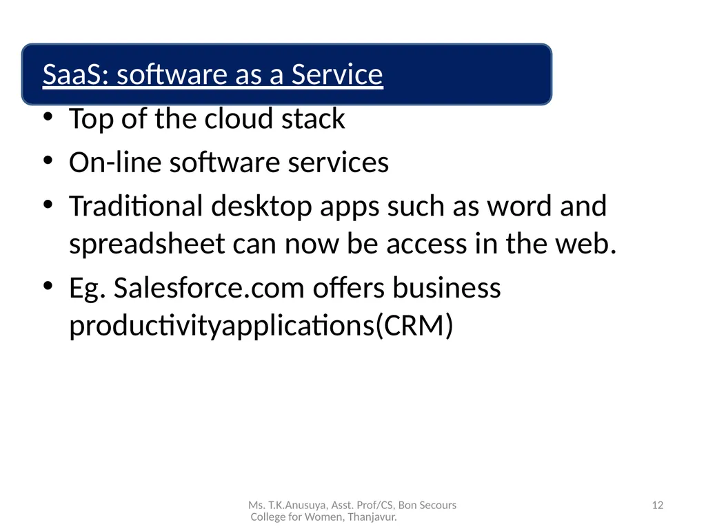 Introduction to Cloud Computing 1 Ms. T.K.Anusuya, - slide 12 of 20