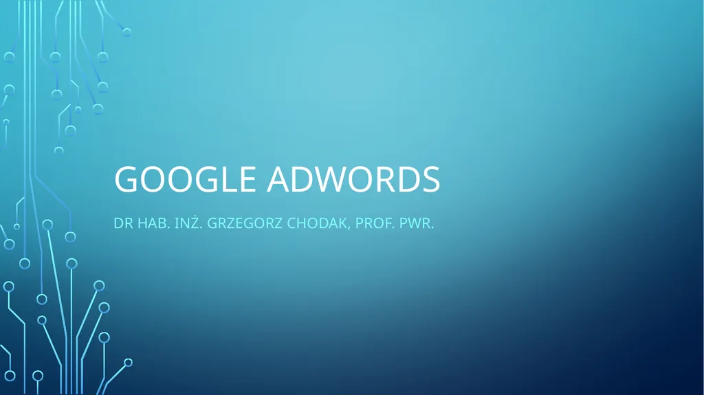 Google adwords Dr hab. inż. Grzegorz Chodak, prof.