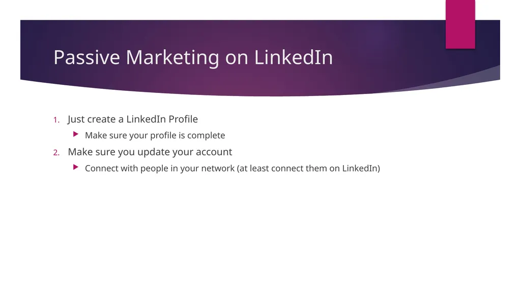 LinkedIn Overview The Web marketing Guy What is - slide 5 of 13