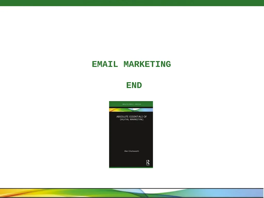 The Absolute Essentials of Digital Marketing - slide 6 of 6