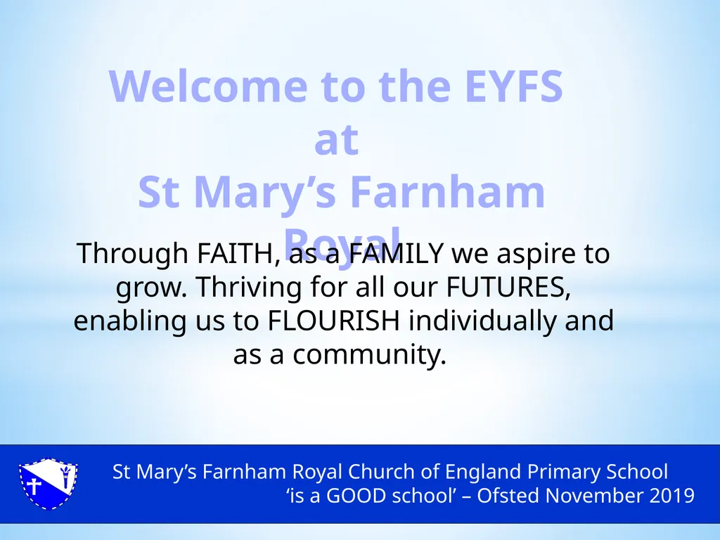 St Mary’s Farnham Royal Church of England Primary
