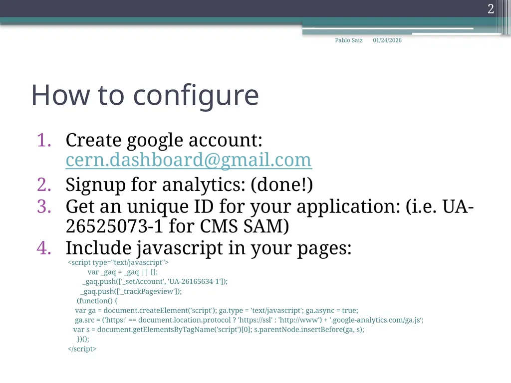 Configure google analytics Pablo Saiz 25 October - slide 2 of 9