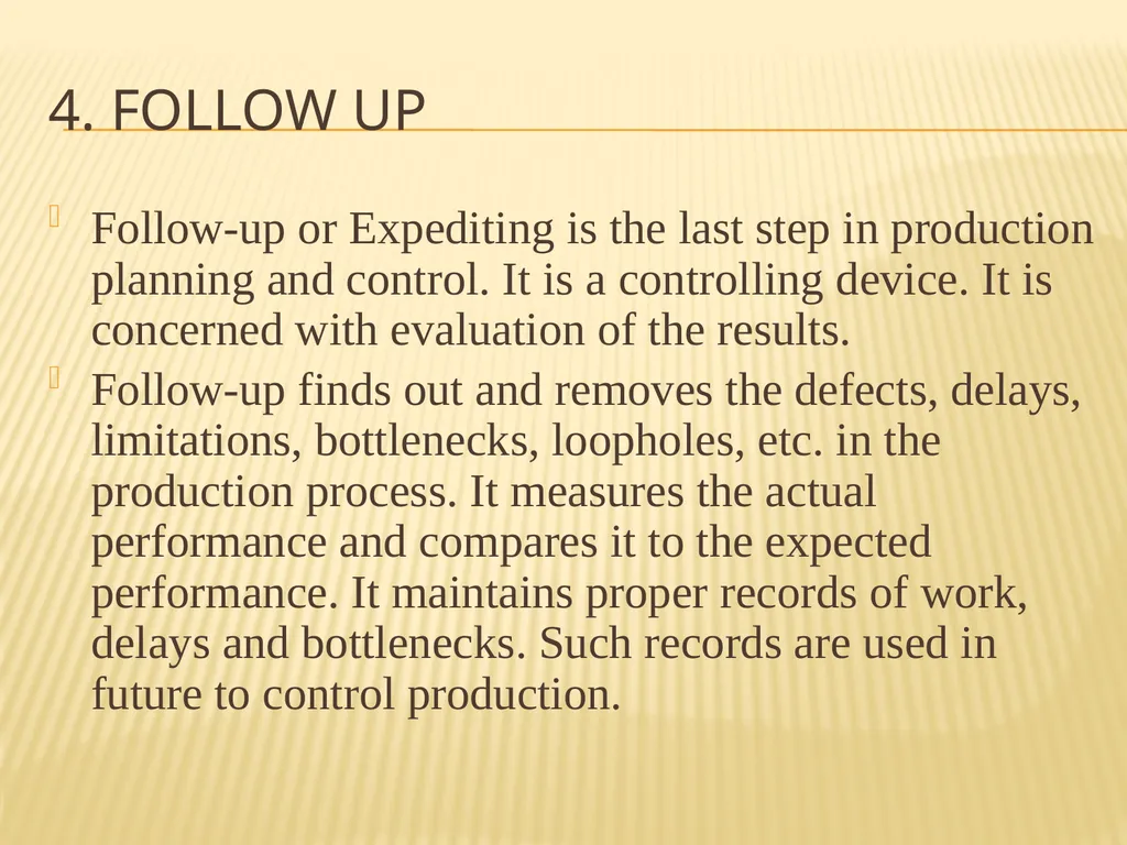 PRODUCTION PLANNING AND CONTROL What is ppc? “The - slide 24 of 26