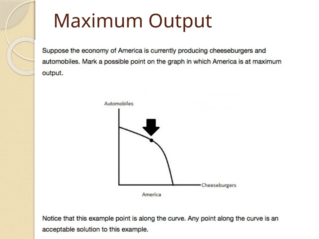 The Production Possibility Curve (Production - slide 5 of 9