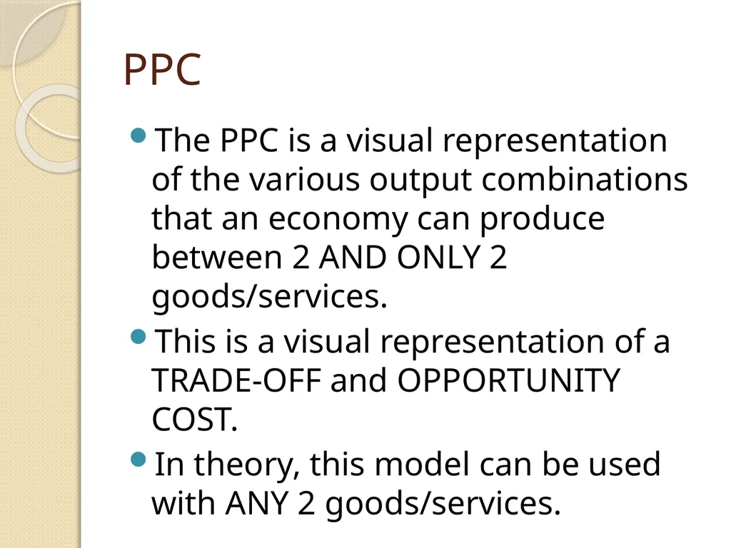 The Production Possibility Curve (Production - slide 2 of 9
