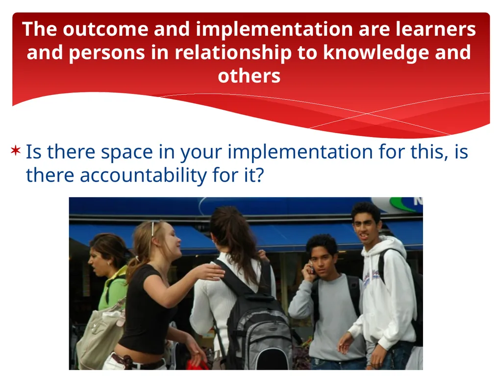 The New Curriculum Transfer From Paper to Practice - slide 11 of 13