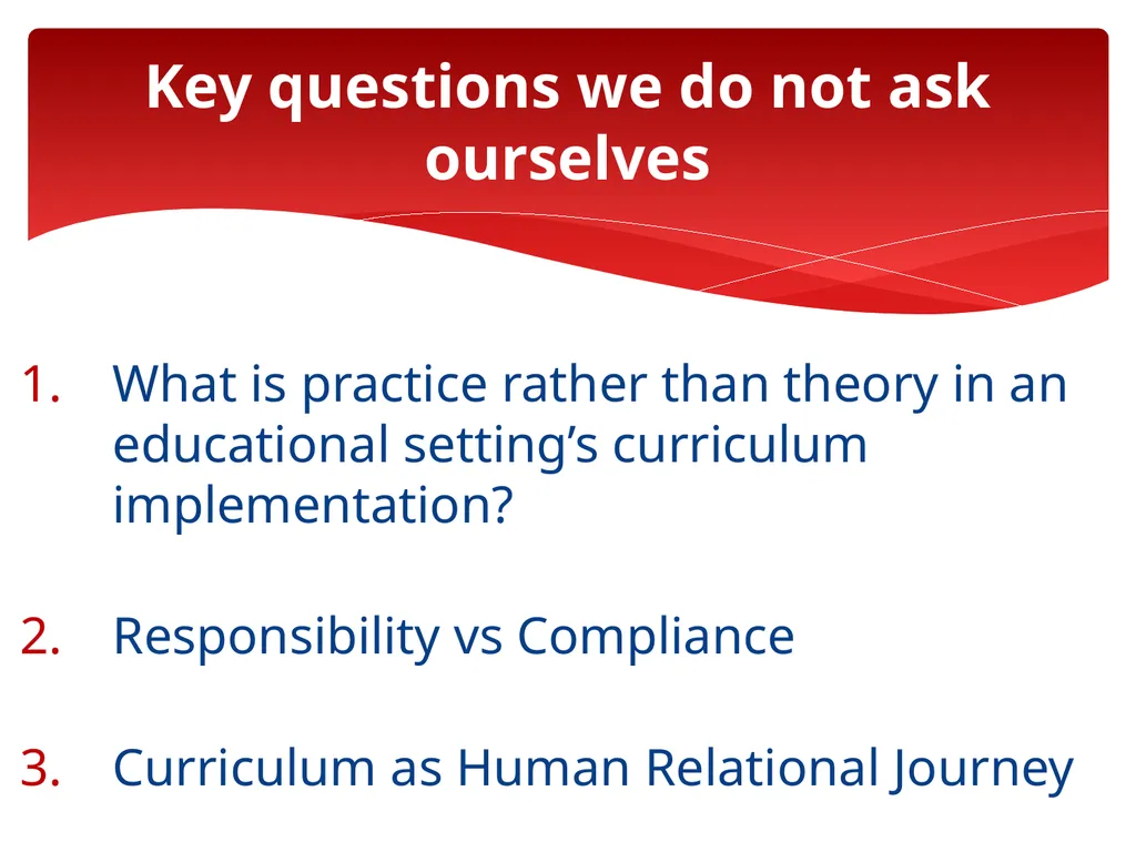 The New Curriculum Transfer From Paper to Practice - slide 7 of 13