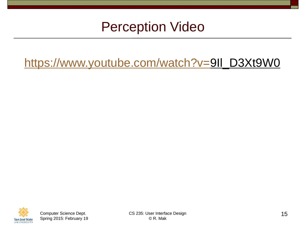 CS 235: User Interface Design February 19 Class - slide 15 of 33