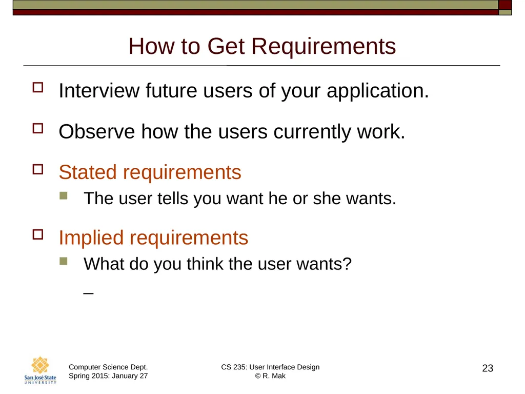 CS 235: User Interface Design August 27 Class - slide 23 of 30