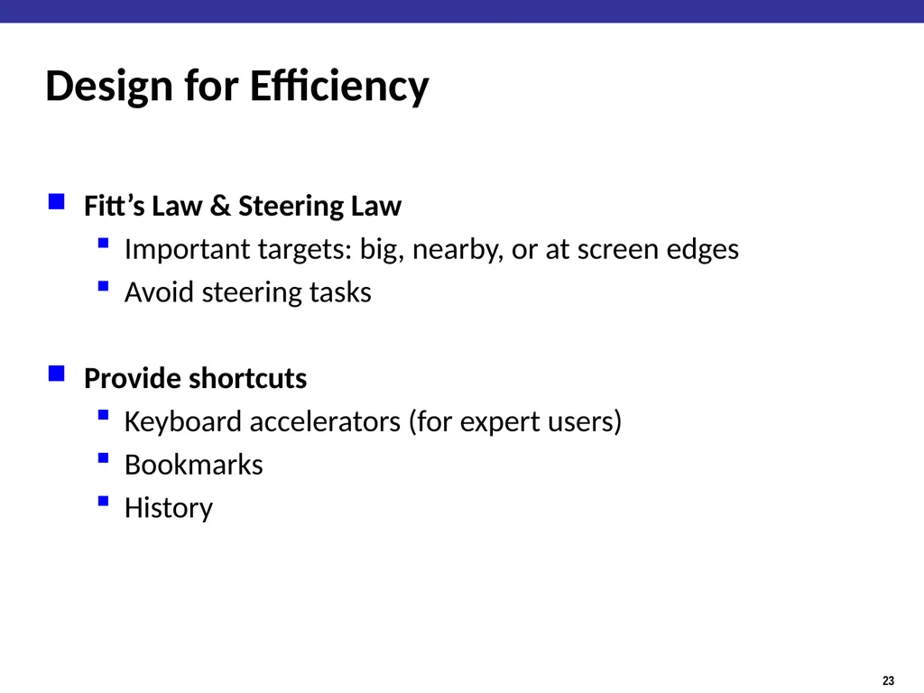 Human Factors / User Interface Design Guidelines - slide 23 of 33