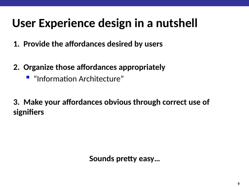 Human Factors / User Interface Design Guidelines - slide 9 of 33