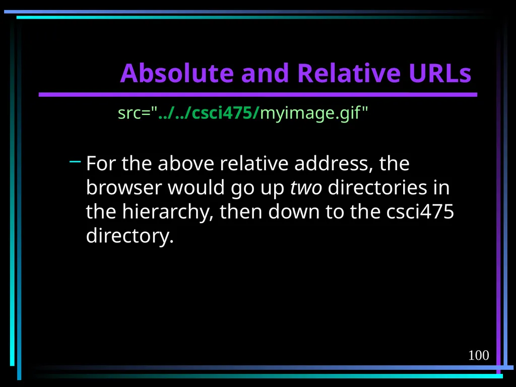 HTML 2 HTML Hypertext Markup Language (HTML) a - slide 100 of 262