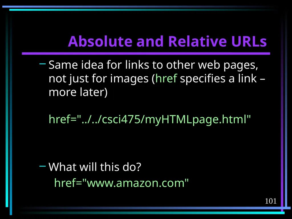 HTML 2 HTML Hypertext Markup Language (HTML) a - slide 101 of 262