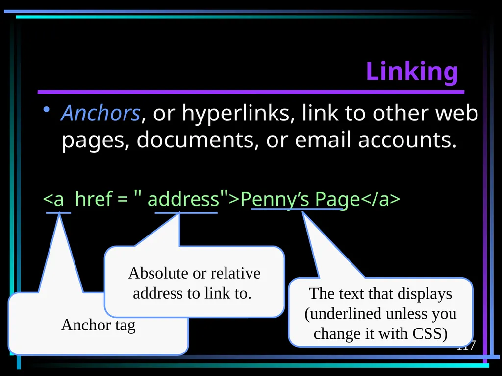 HTML 2 HTML Hypertext Markup Language (HTML) a - slide 117 of 262