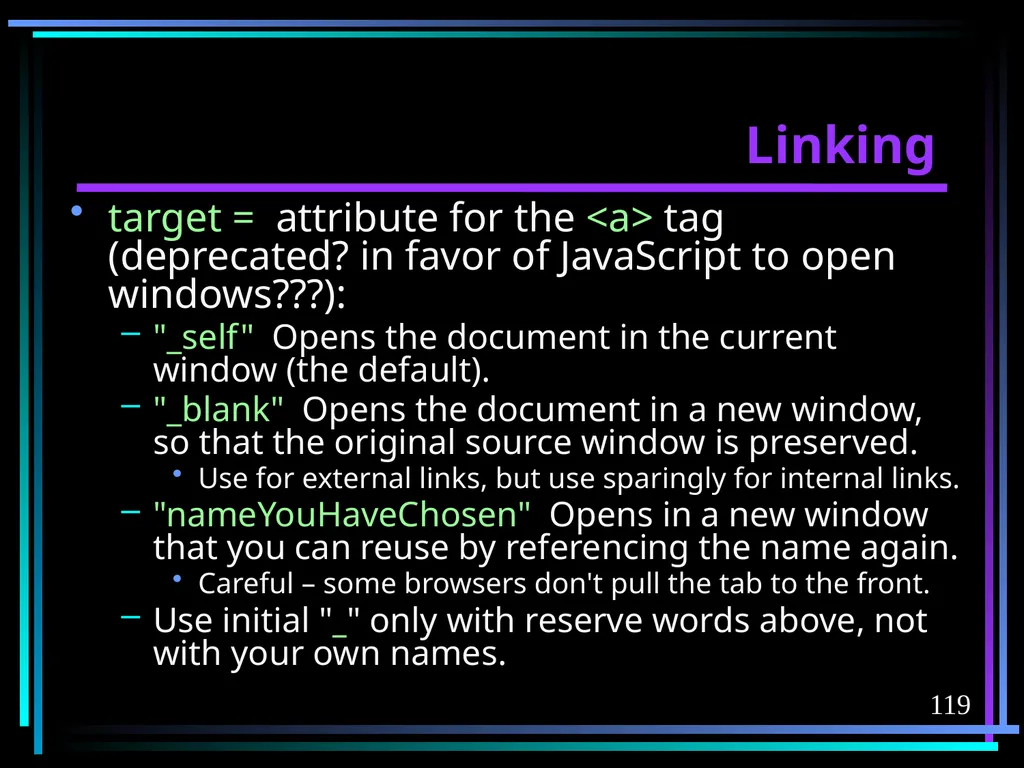 HTML 2 HTML Hypertext Markup Language (HTML) a - slide 119 of 262