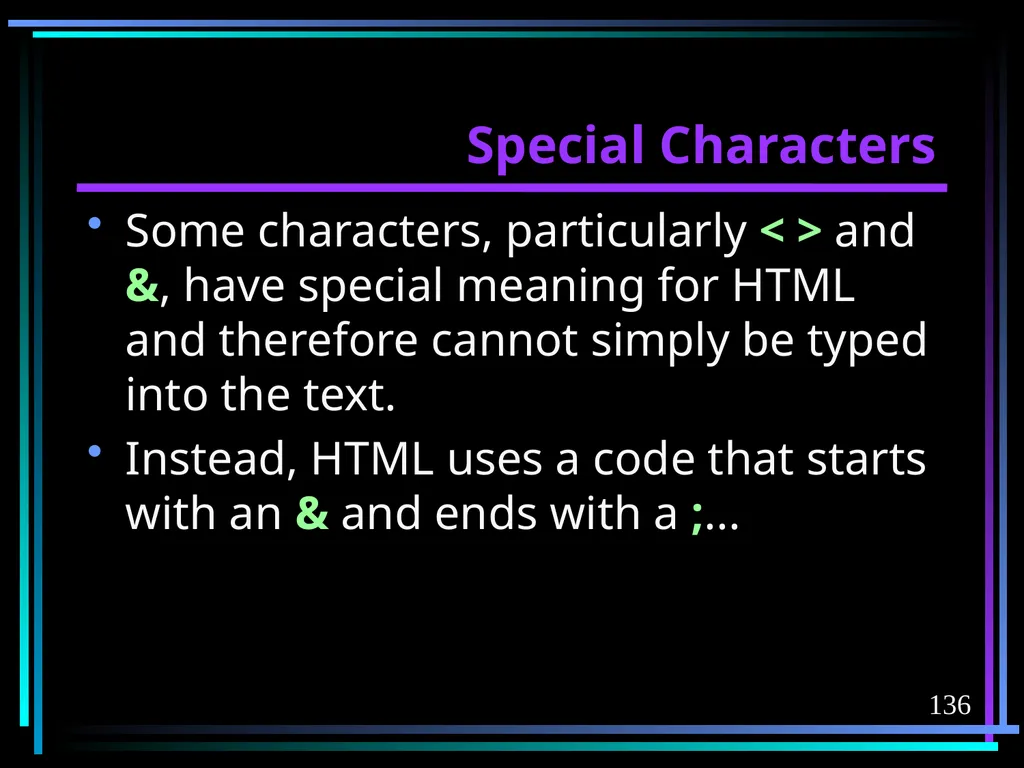HTML 2 HTML Hypertext Markup Language (HTML) a - slide 136 of 262